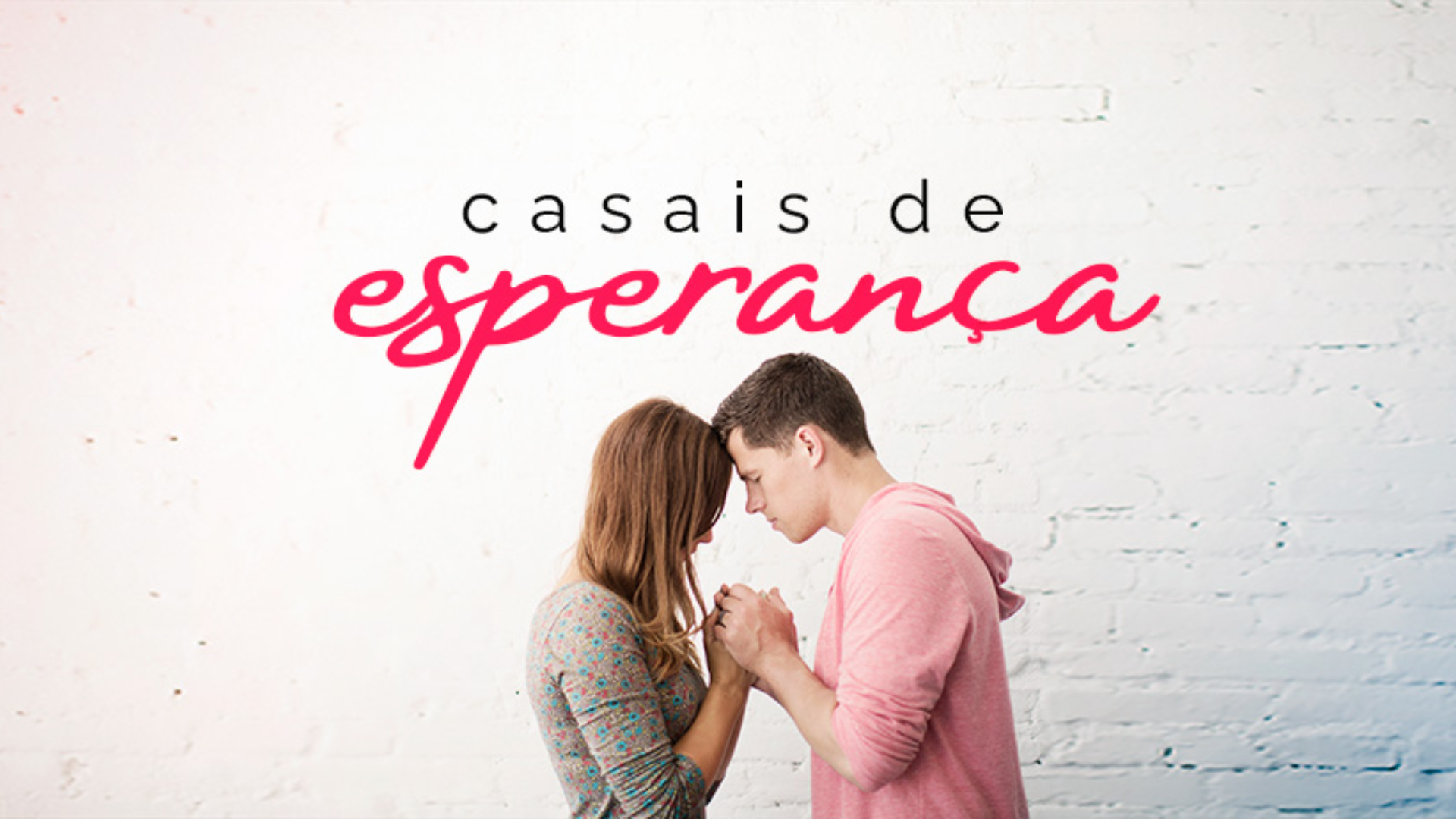 Casais de Esperança